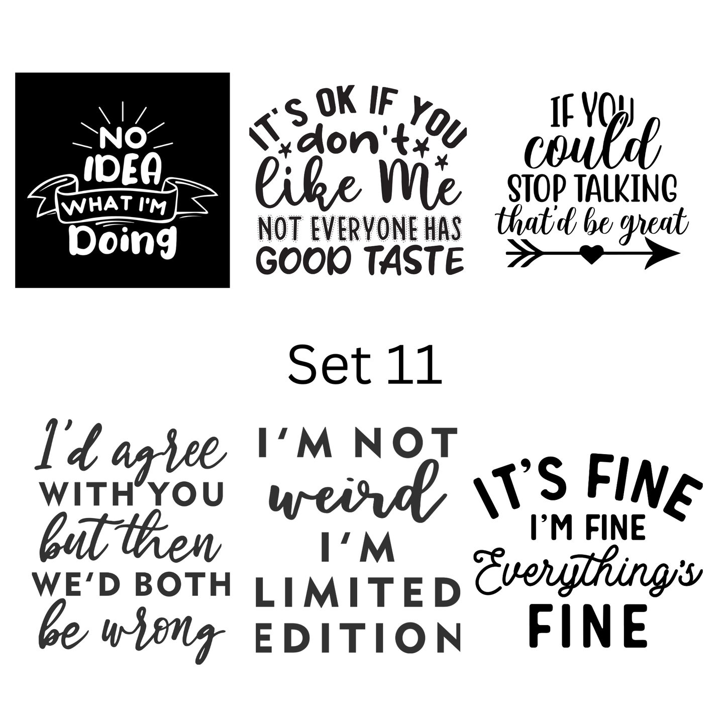 Pre-made magnets. Sarcasm and funny quote set (6 per pack)
