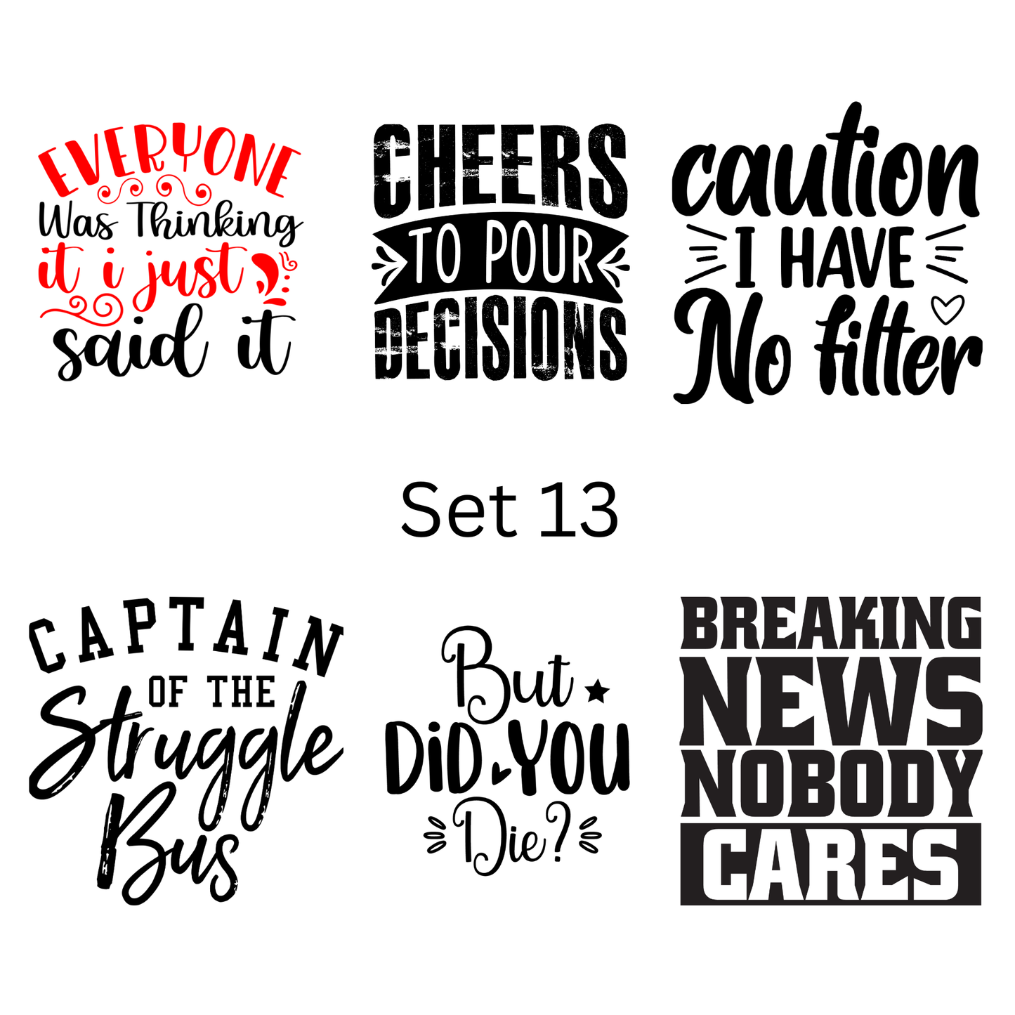 Pre-made magnets. Sarcasm and funny quote set (6 per pack)