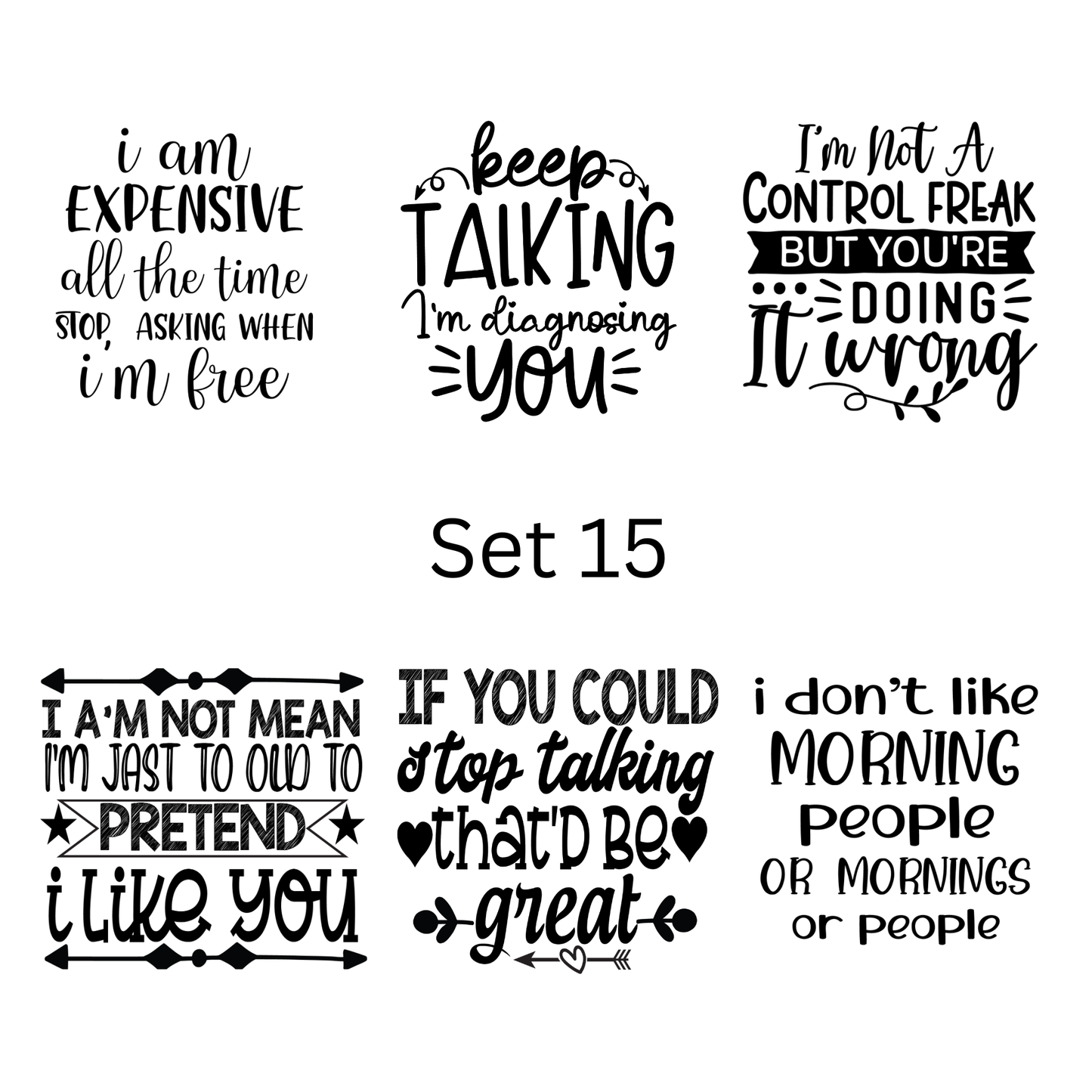 Pre-made magnets. Sarcasm and funny quote set (6 per pack)