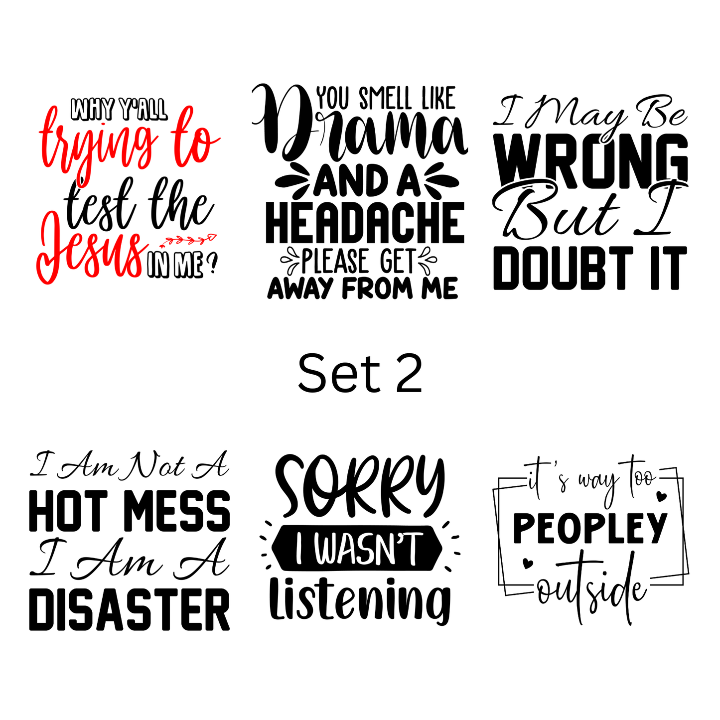 Pre-made magnets. Sarcasm and funny quote set (6 per pack)