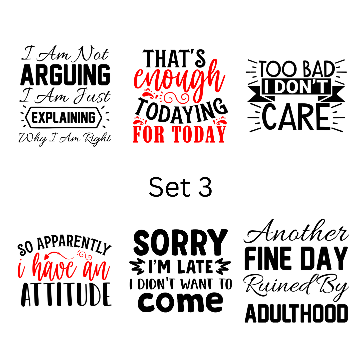 Pre-made magnets. Sarcasm and funny quote set (6 per pack)