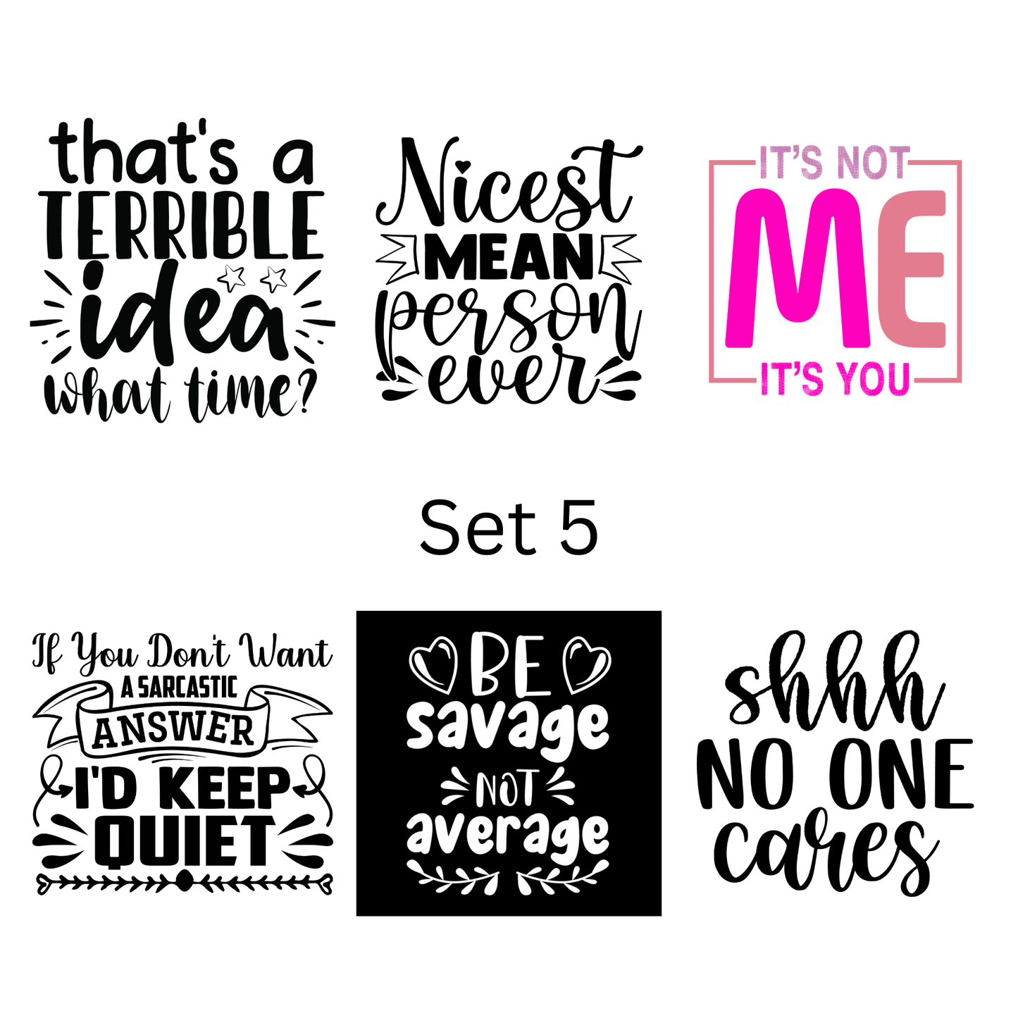 Pre-made magnets. Sarcasm and funny quote set (6 per pack)