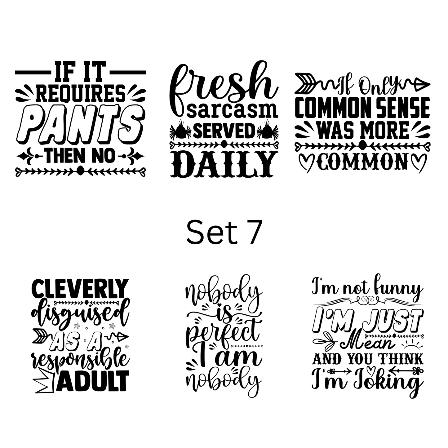 Pre-made magnets. Sarcasm and funny quote set (6 per pack)